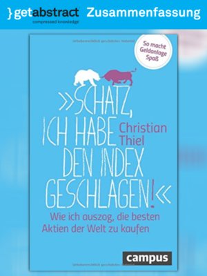 cover image of „Schatz, ich habe den Index geschlagen!“ (Zusammenfassung)